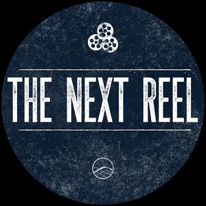The Next Reel film podcasts