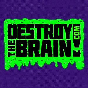Destroy The Brain!